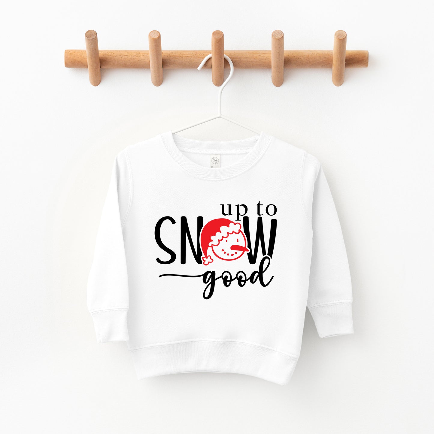 Up To Snow Good | Toddler Graphic Sweatshirt
