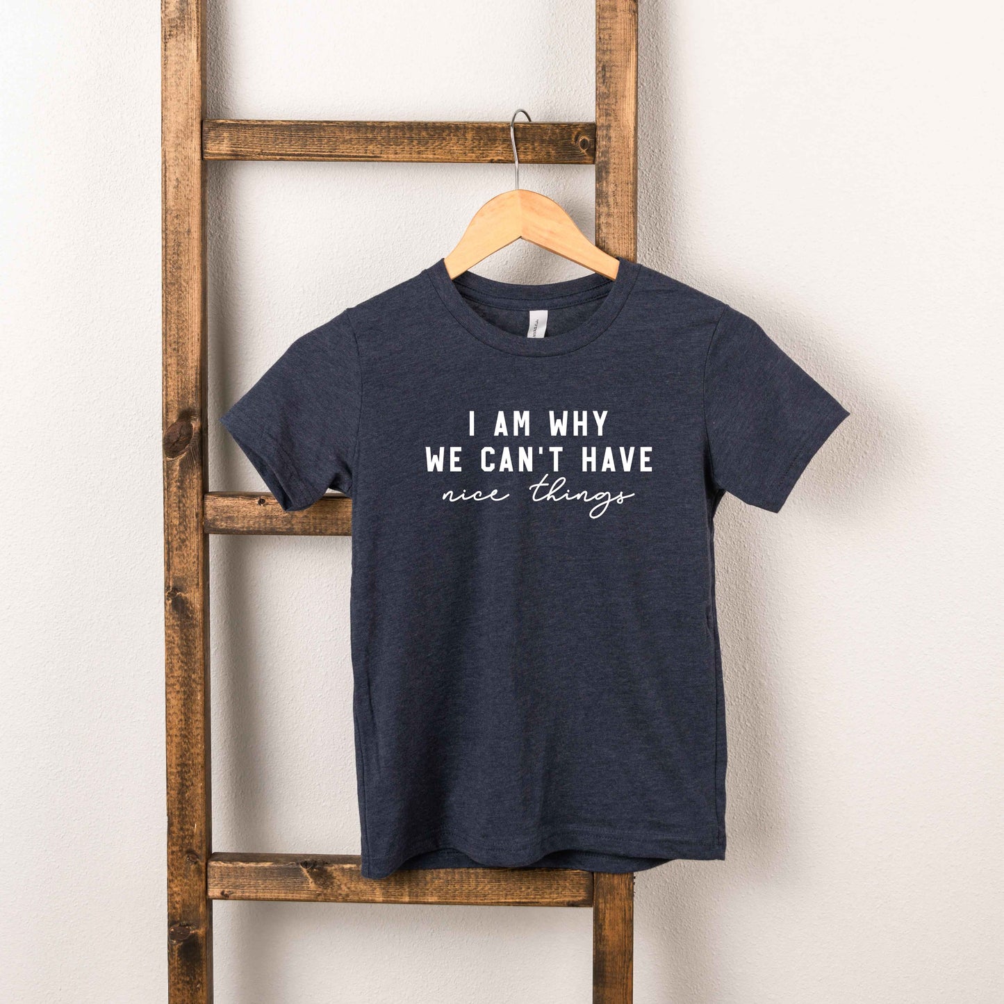 Can't Have Nice Things Cursive | Toddler Short Sleeve Crew Neck