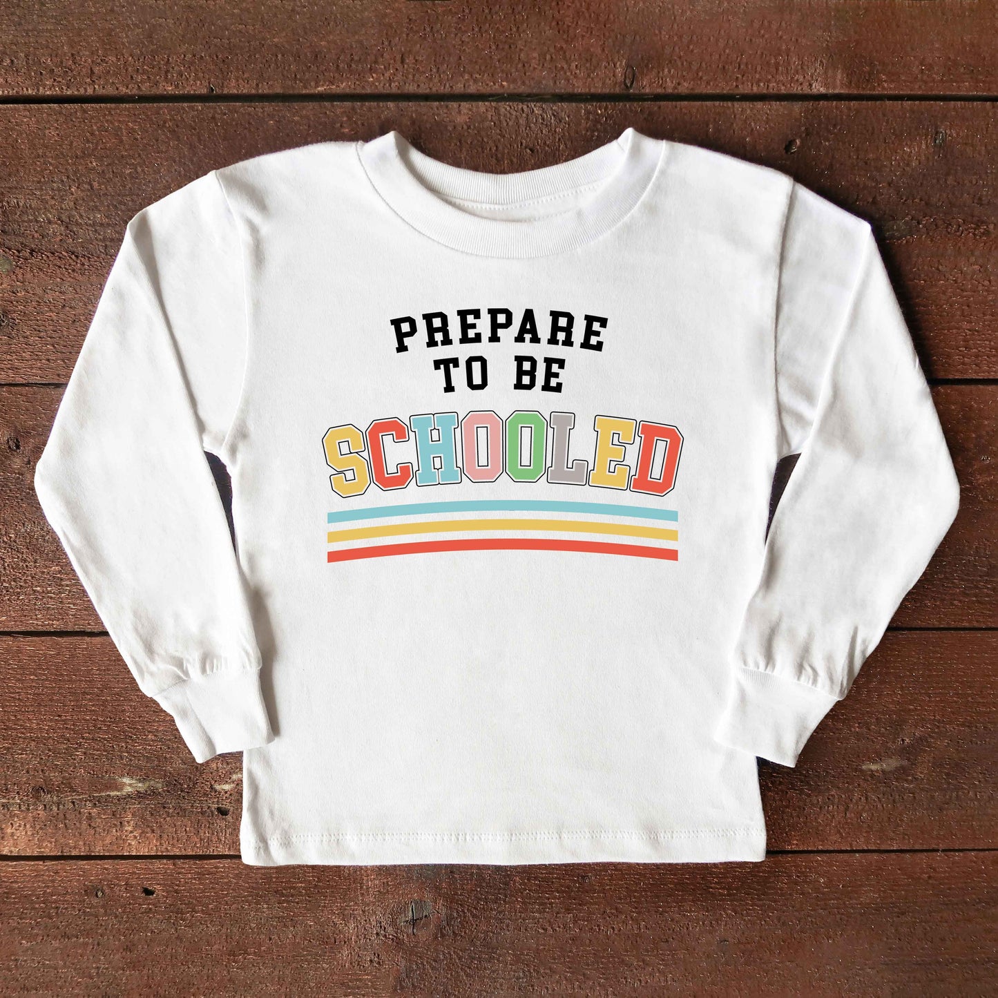 Prepare To Be Schooled | Youth Graphic Long Sleeve Tee
