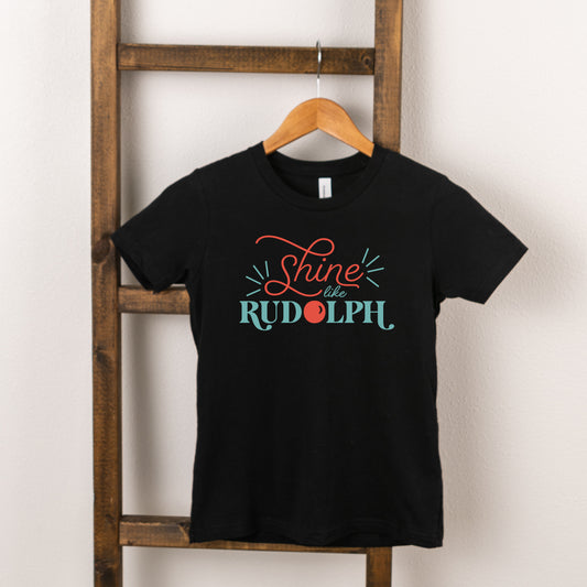 Shine Like Rudolph | Toddler Graphic Short Sleeve Tee