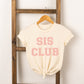 Sis Club | Toddler Short Sleeve Crew Neck