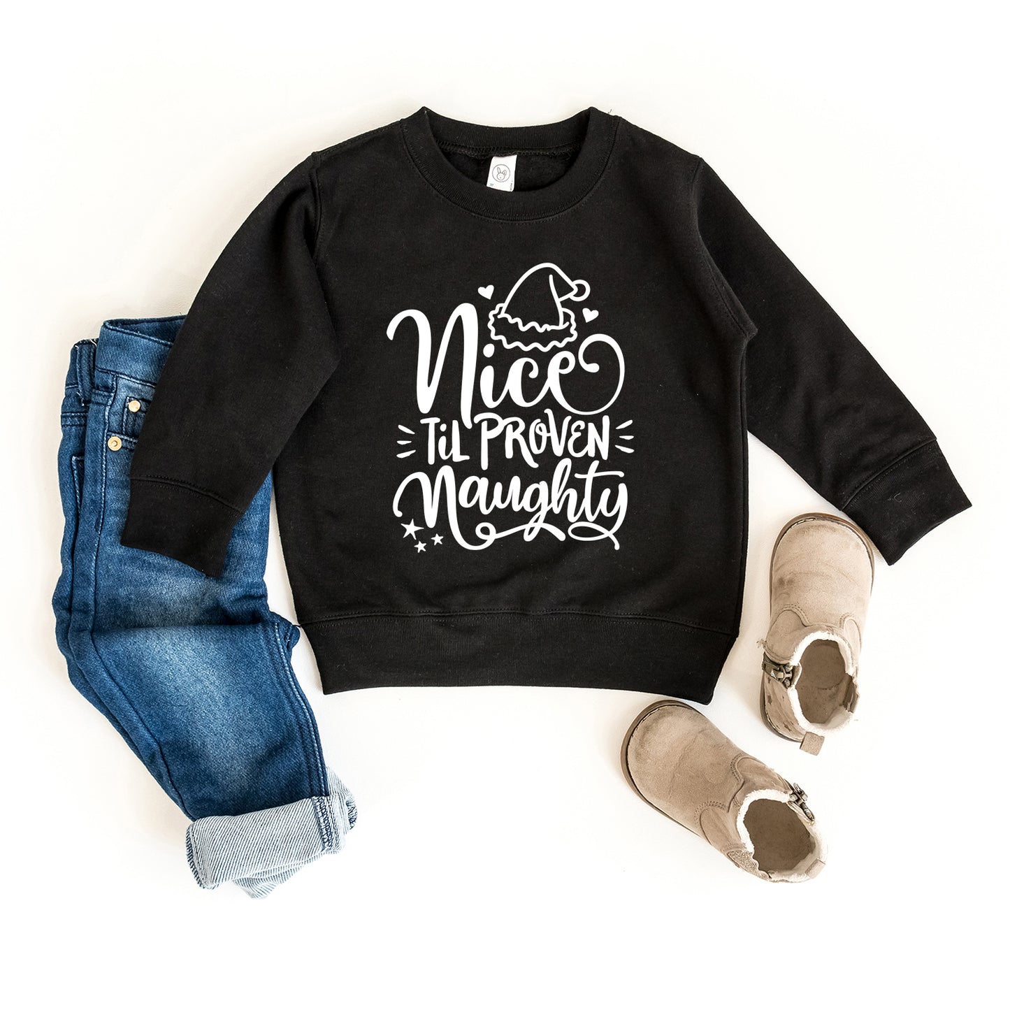 Nice Til Proven Naughty | Toddler Graphic Sweatshirt