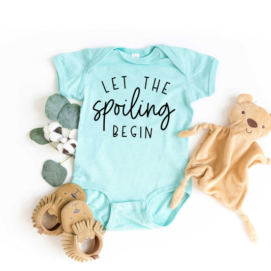 Let The Spoiling Begin | Baby Graphic Short Sleeve Onesie