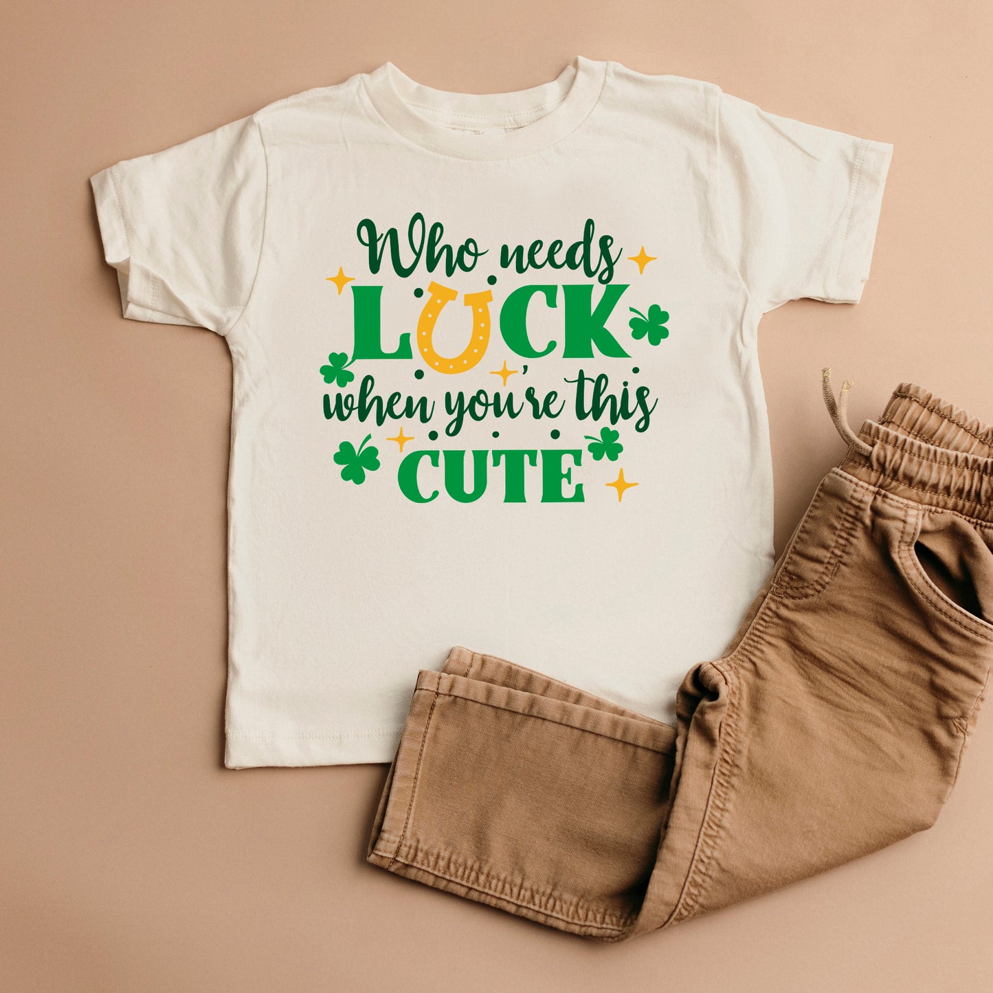 Who Needs Luck | Toddler Graphic Short Sleeve Tee