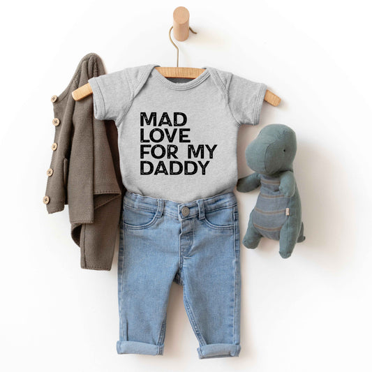 Mad Love For My Daddy Distressed | Baby Graphic Short Sleeve Onesie