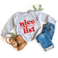 Nice List | Toddler Sweatshirt
