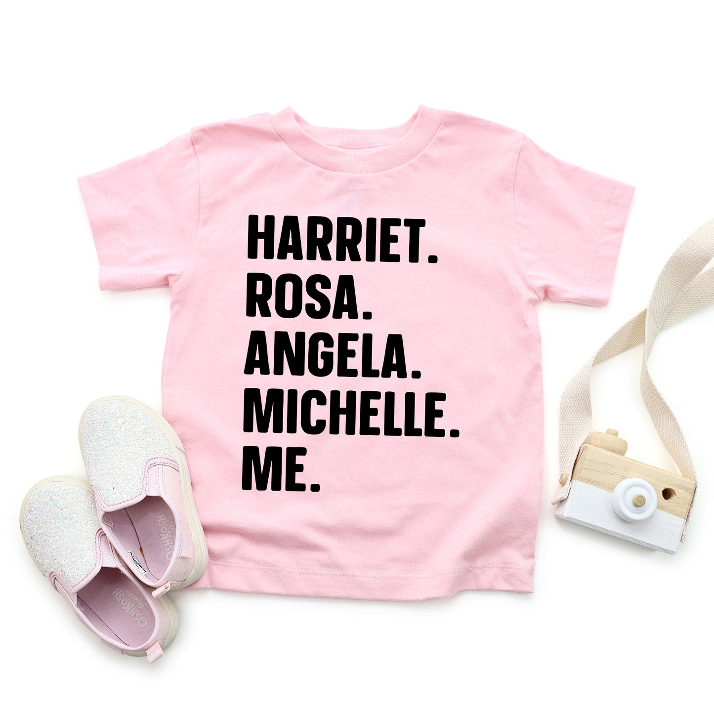 Harriet, Rosa, Angela, Michelle, Me | Toddler Graphic Short Sleeve Tee