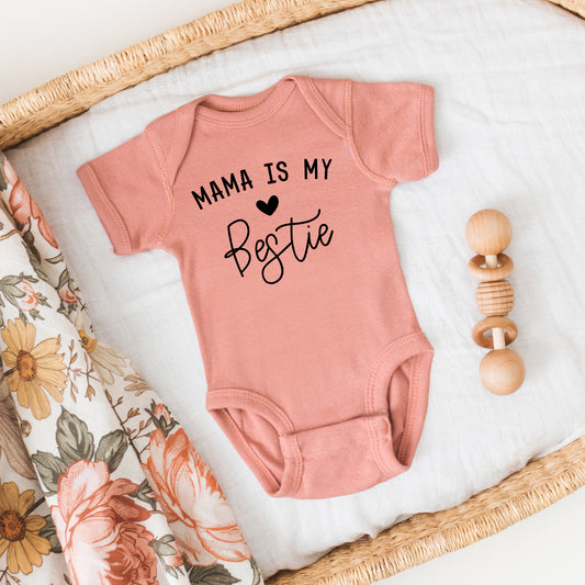 Mama Is My Bestie | Baby Graphic Short Sleeve Onesie