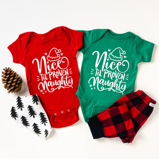 Nice Til Proven Naughty | Baby Graphic Short Sleeve Onesie