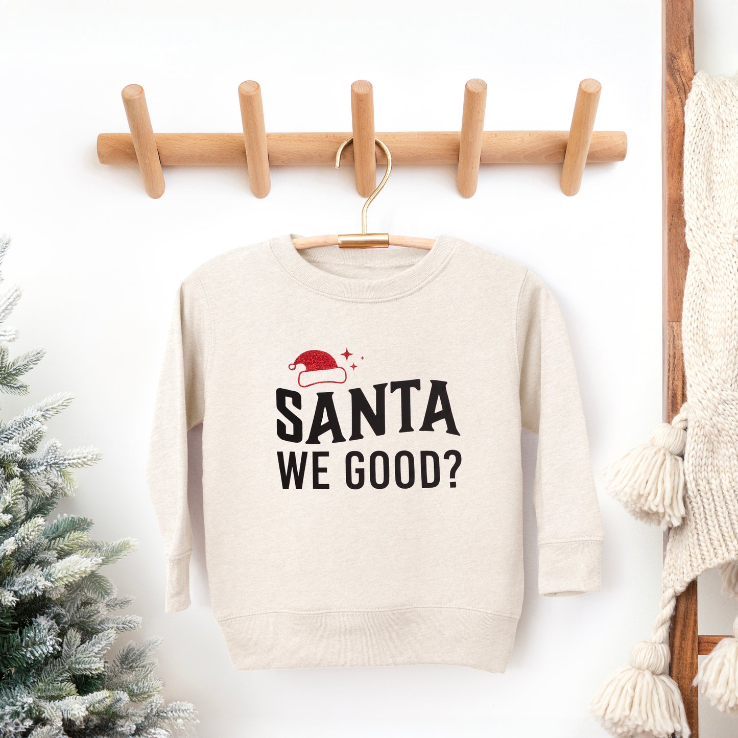 Santa We Good Glitter | Toddler Graphic Sweatshirt