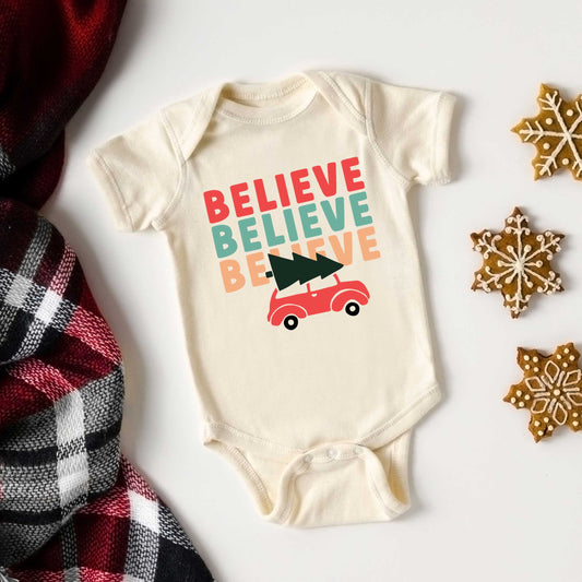 Believe Stacked Car | Baby Graphic Short Sleeve Onesie