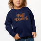 Fall Darlin' | Toddler Graphic Sweatshirt