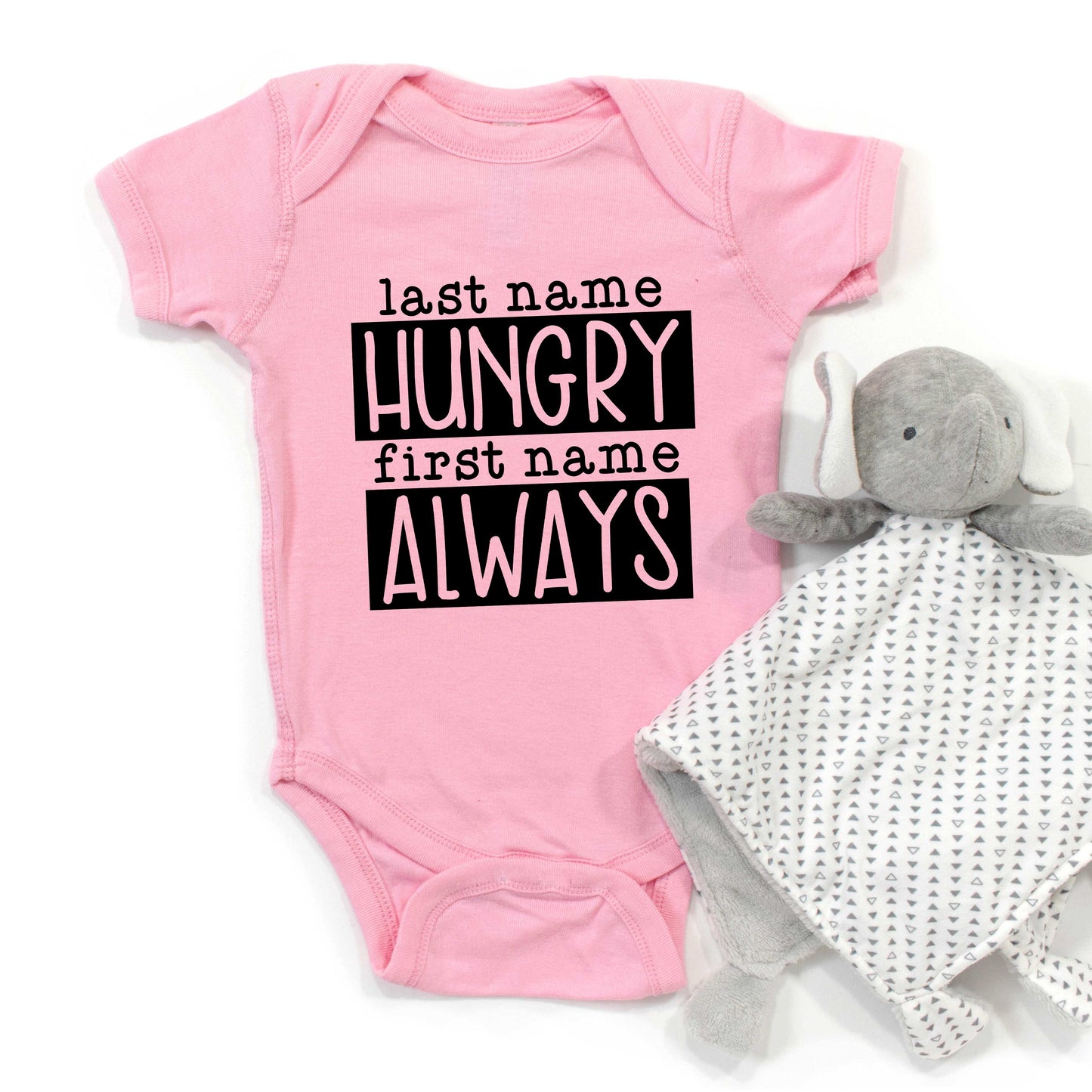 Last Name Hungry | Baby Graphic Short Sleeve Onesie