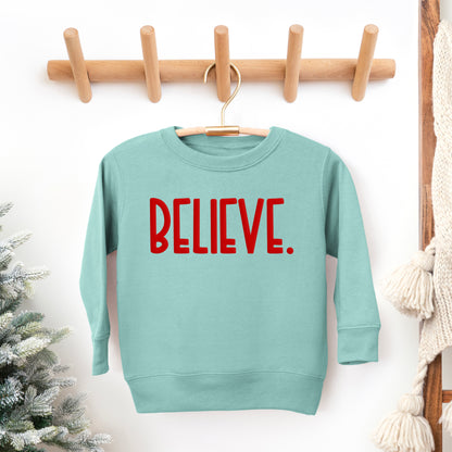 Believe Bold Puff Print | Toddler Graphic Sweatshirt