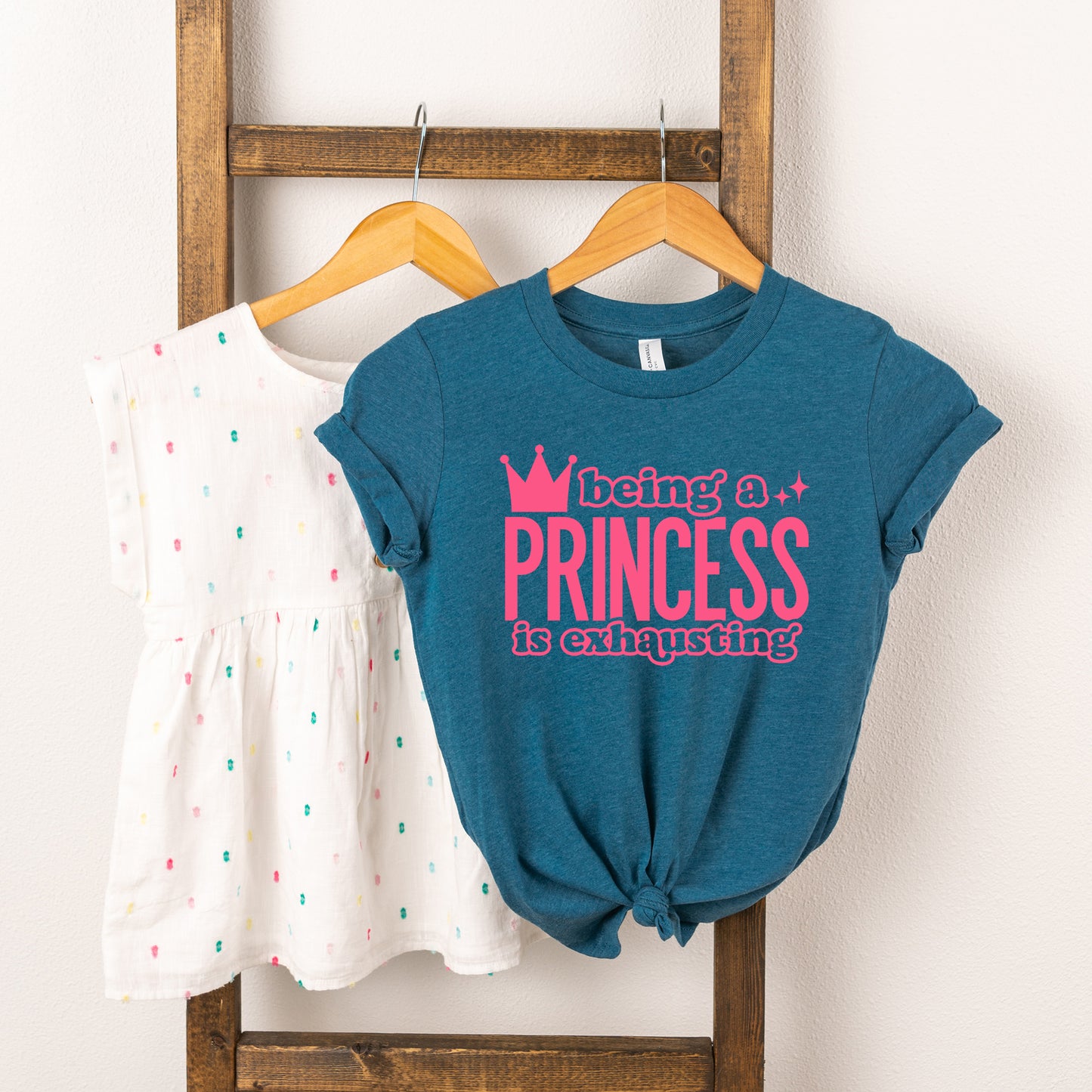 Being A Princess Is Exhausting | Toddler Graphic Short Sleeve Tee