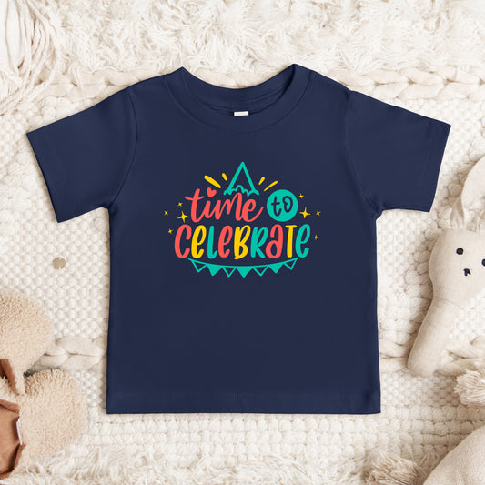 Time To Celebrate | Toddler Graphic Short Sleeve Tee