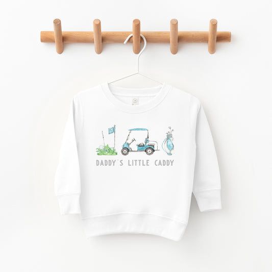 Daddy's Little Caddy | Toddler Graphic Sweatshirt