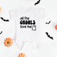 All The Ghouls Ghost | Baby Graphic Short Sleeve Onesie