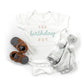 The Birthday Boy | Baby Graphic Short Sleeve Onesie