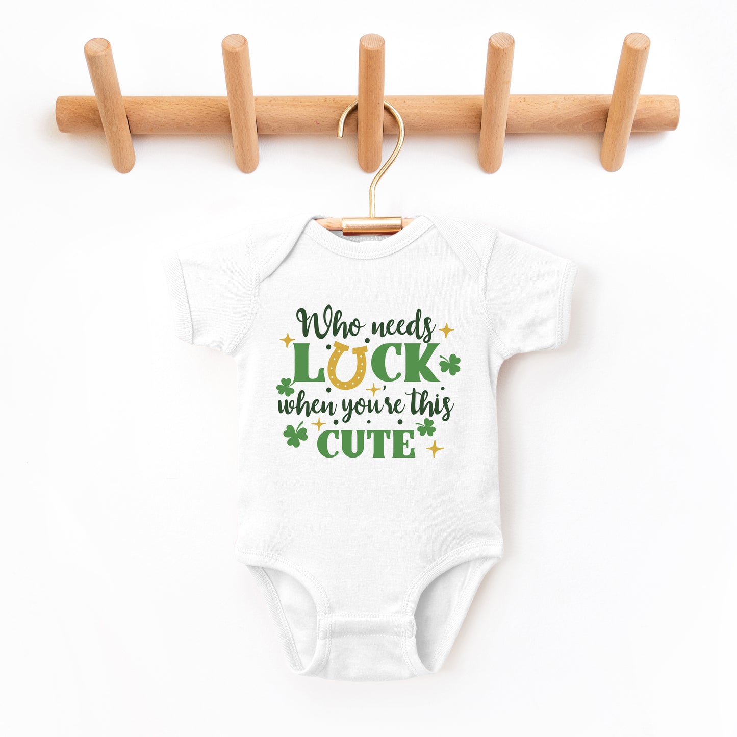 Who Needs Luck | Baby Graphic Short Sleeve Onesie