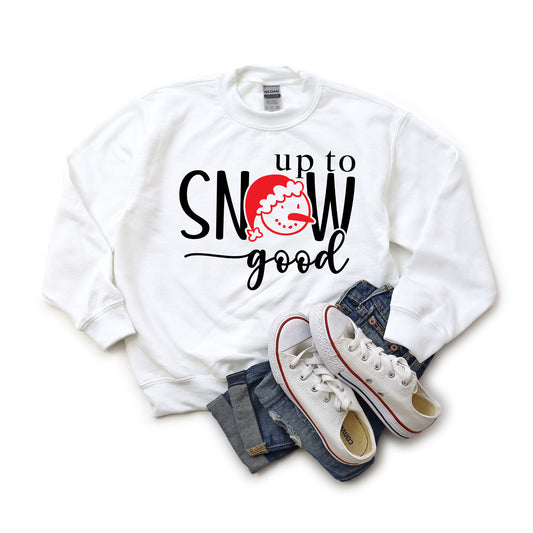 Up To Snow Good | Youth Graphic Sweatshirt