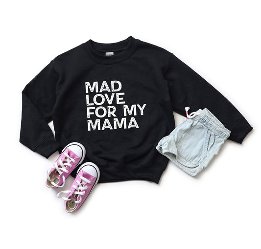 Mad Love For My Mama Distressed | Youth Sweatshirt