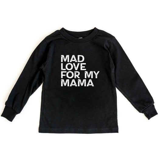 Mad Love For My Mama Distressed | Youth Long Sleeve Tee