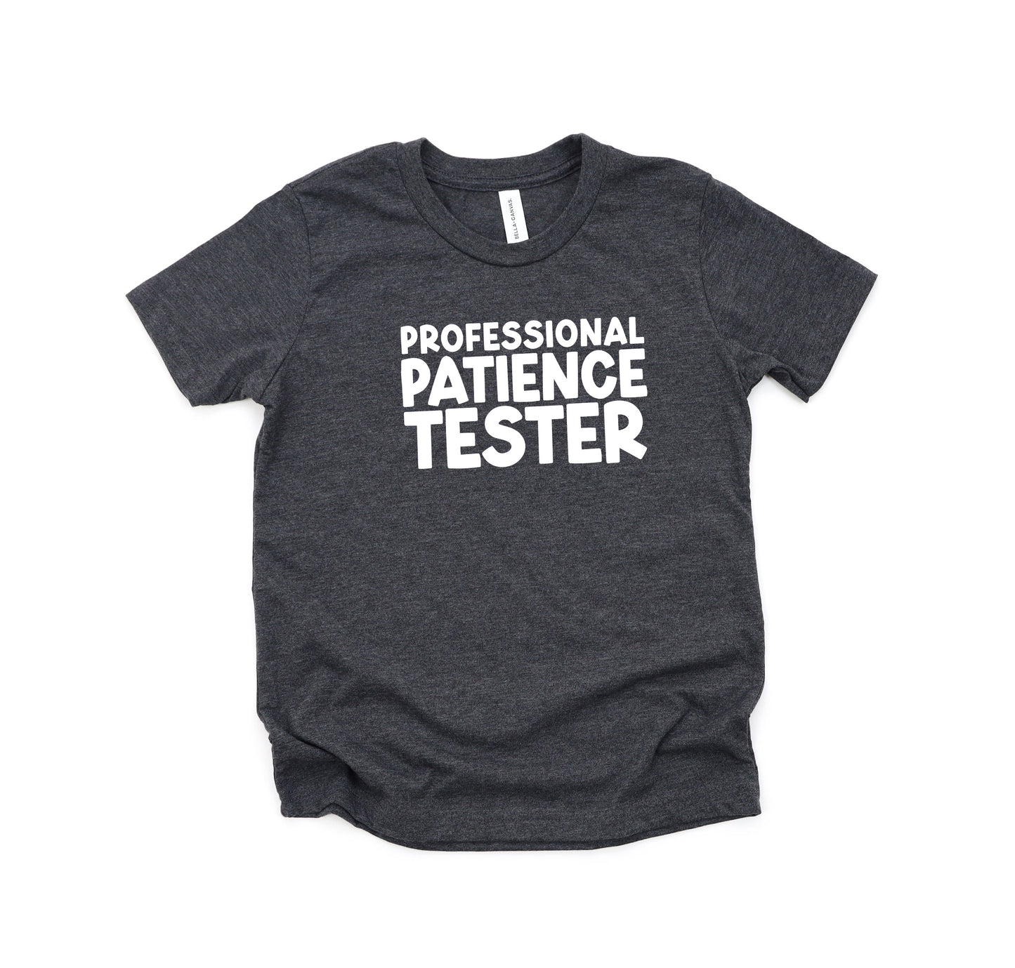 Professional Patience Tester | Youth Short Sleeve Crew Neck