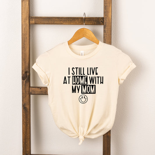 Home With My Mom | Toddler Short Sleeve Crew Neck