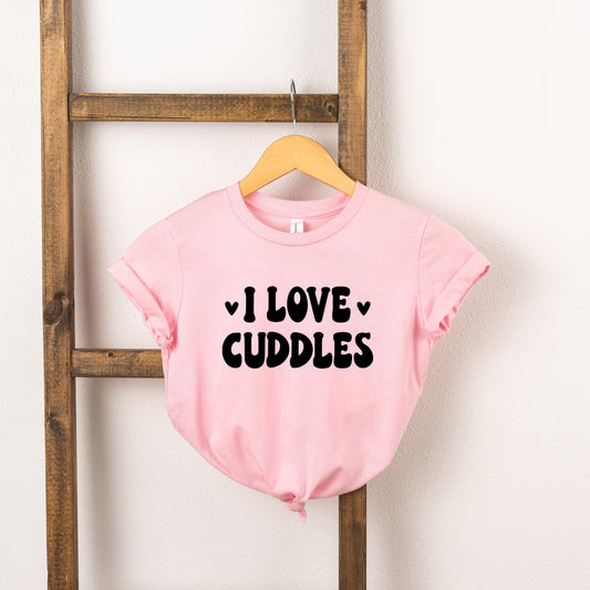 I Love Cuddles | Toddler Short Sleeve Crew Neck