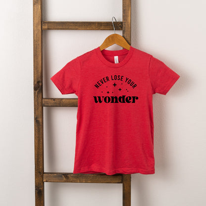 Never Lose Your Wonder | Toddler Short Sleeve Crew Neck
