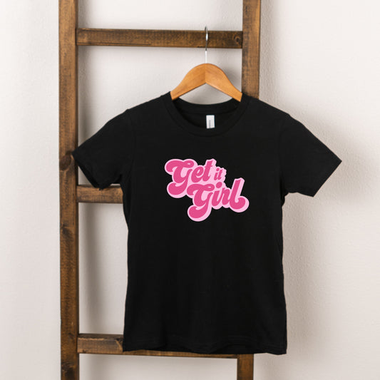 Get It Girl | Toddler Short Sleeve Crew Neck