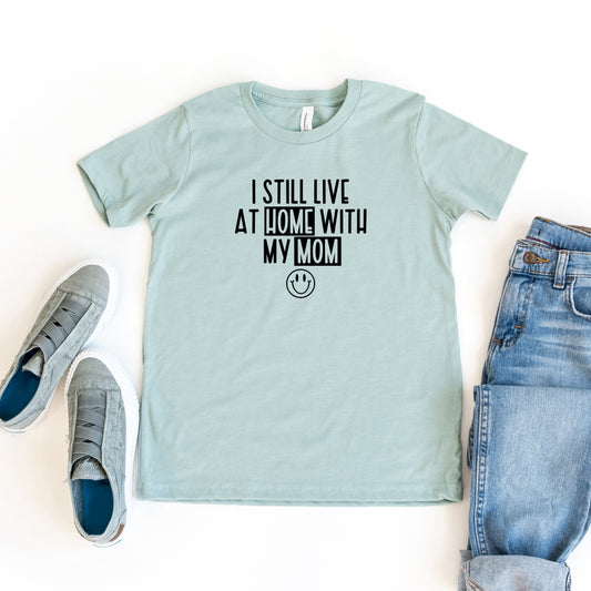 Home With My Mom | Youth Short Sleeve Crew Neck