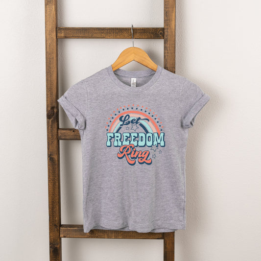 Let Freedom Ring Rainbow | Toddler Short Sleeve Crew Neck