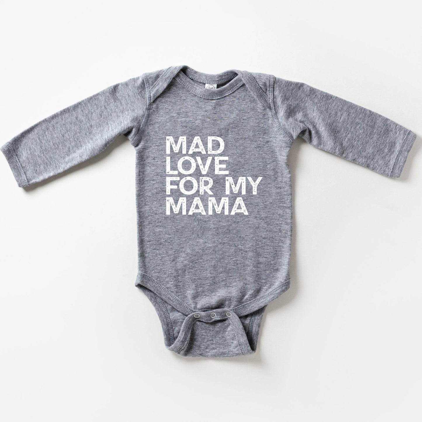 Mad Love For My Mama Distressed | Baby Long Sleeve Onesie