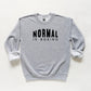 Normal Is Boring | Youth Sweatshirt