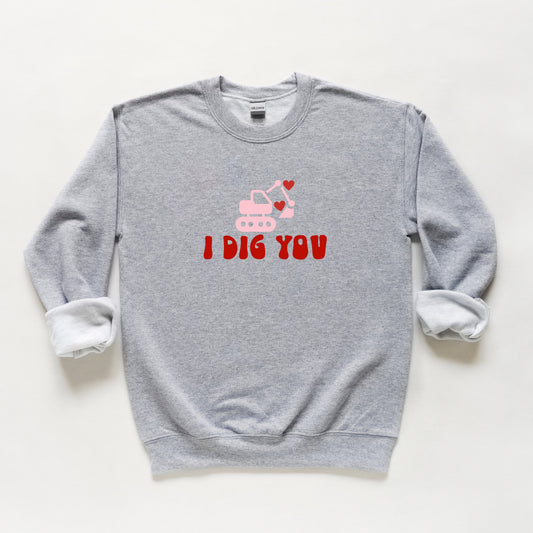 I Dig You | Youth Sweatshirt