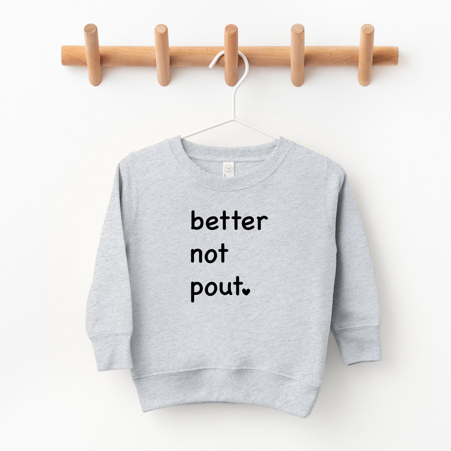 Better Not Pout Heart | Toddler Sweatshirt