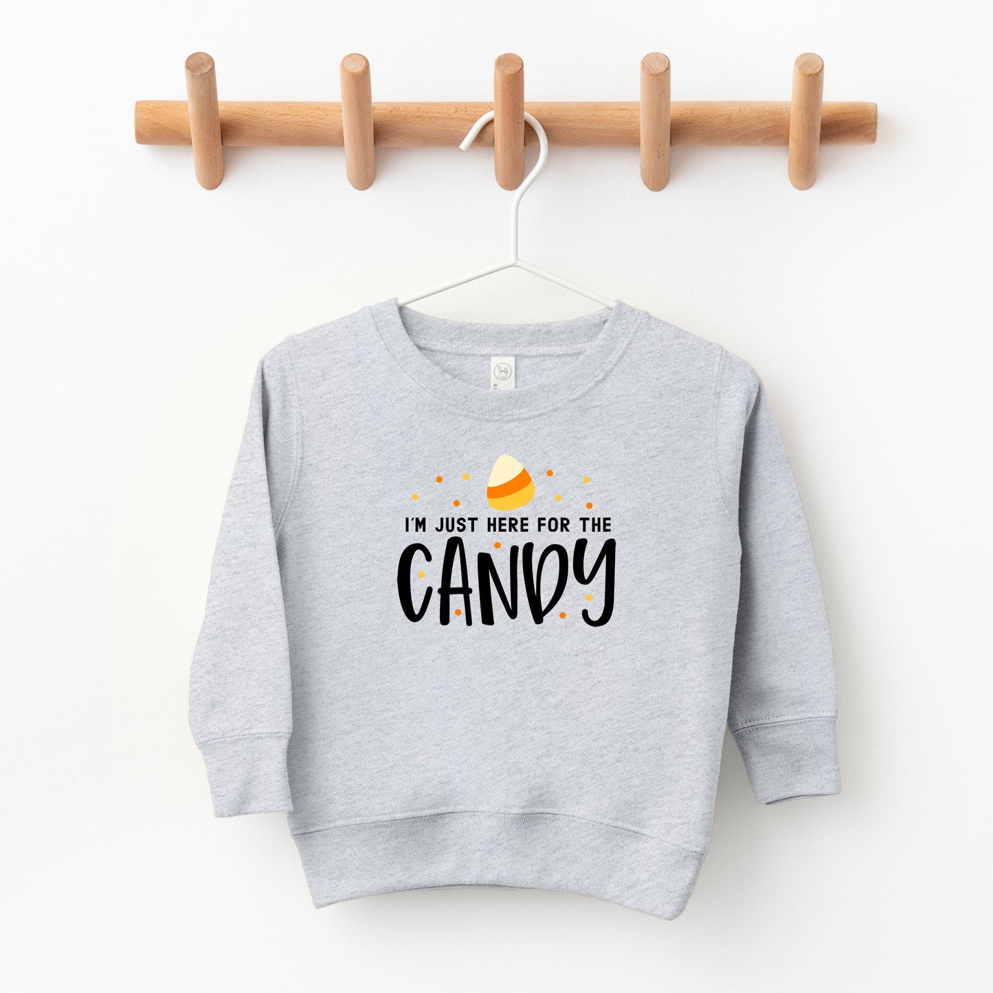Here For The Candy | Toddler Sweatshirt