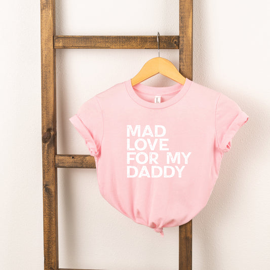 Mad Love For My Daddy Distressed | Youth Short Sleeve Crew Neck