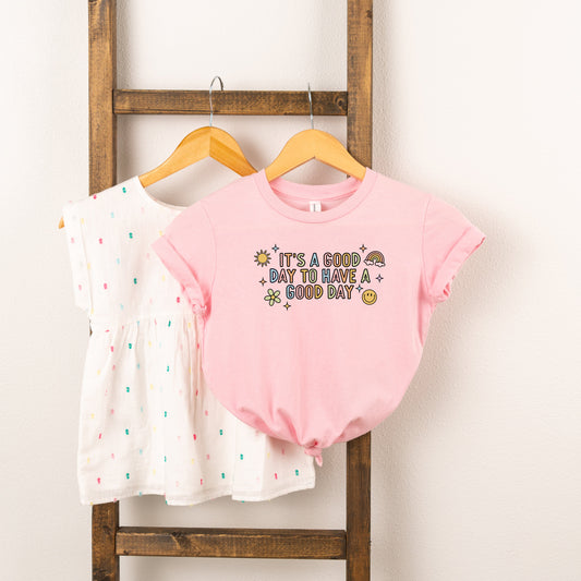 It's A Good Day To Have A Good Day Colorful | Toddler Short Sleeve Crew Neck