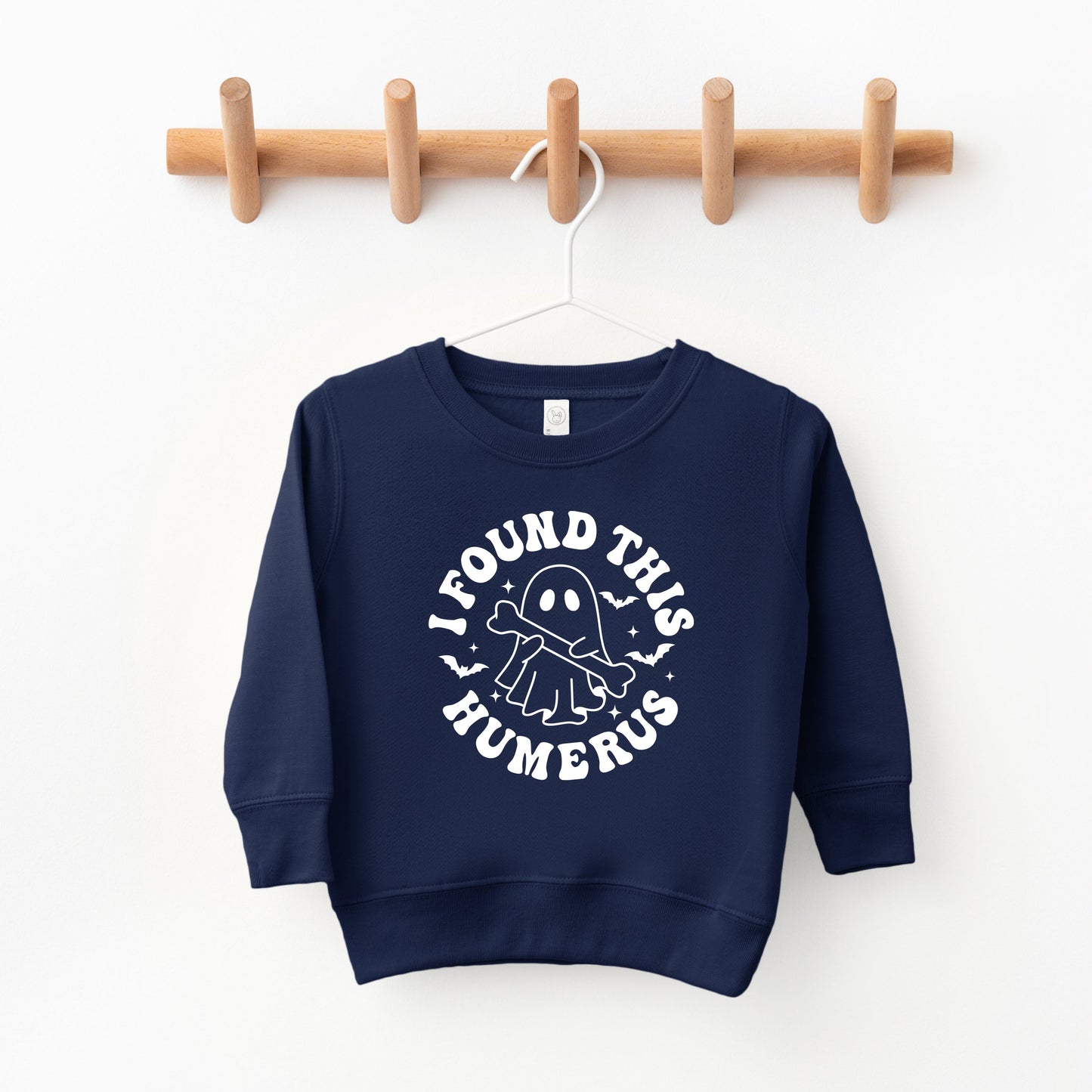 I Found This Humerus | Toddler Graphic Sweatshirt
