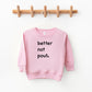 Better Not Pout Heart | Toddler Sweatshirt
