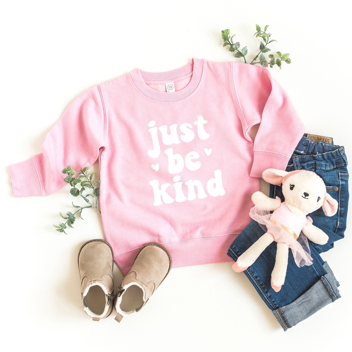 Just Be Kind | Toddler Sweatshirt