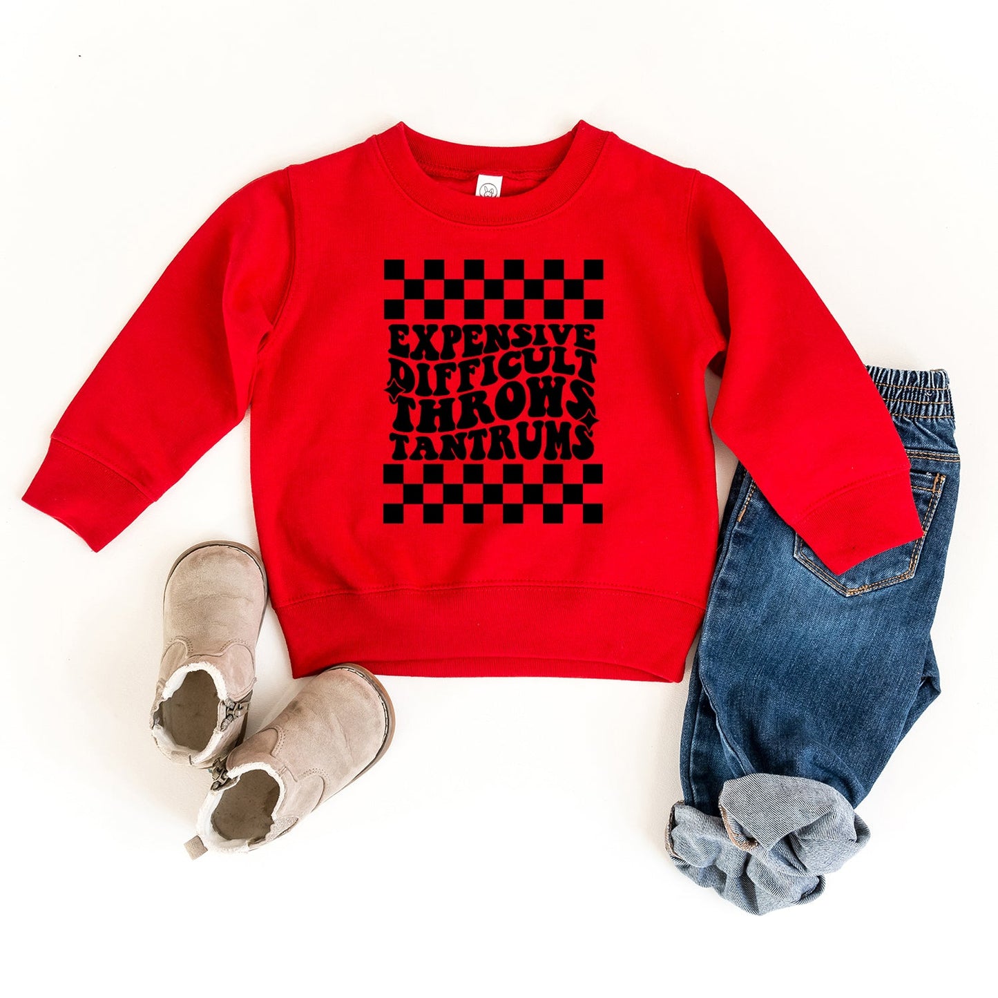 Expensive Difficult Tantrums | Toddler Sweatshirt