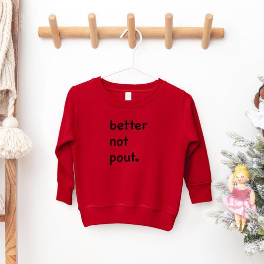 Better Not Pout Heart | Toddler Sweatshirt