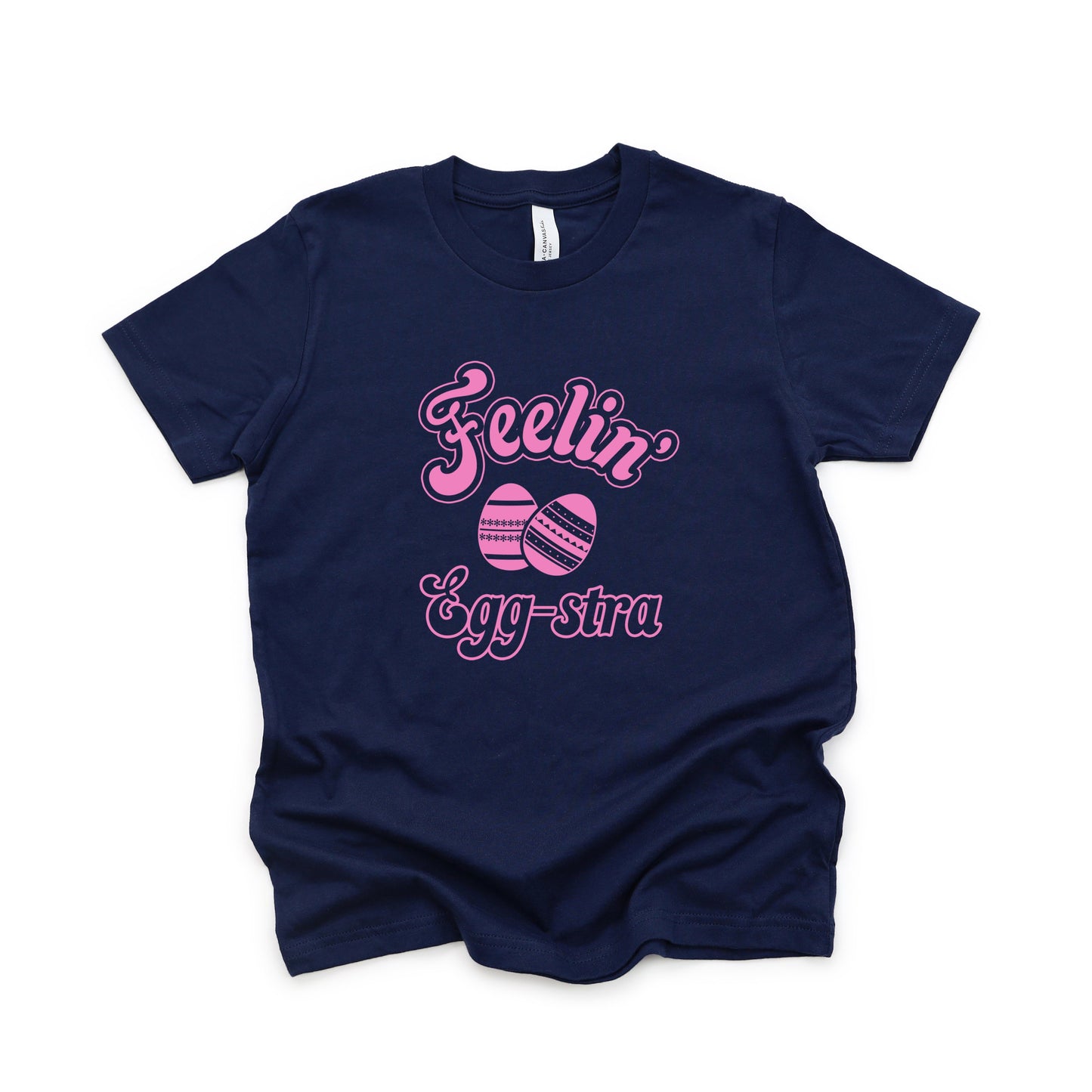 Feelin' Eggstra | Toddler Short Sleeve Crew Neck