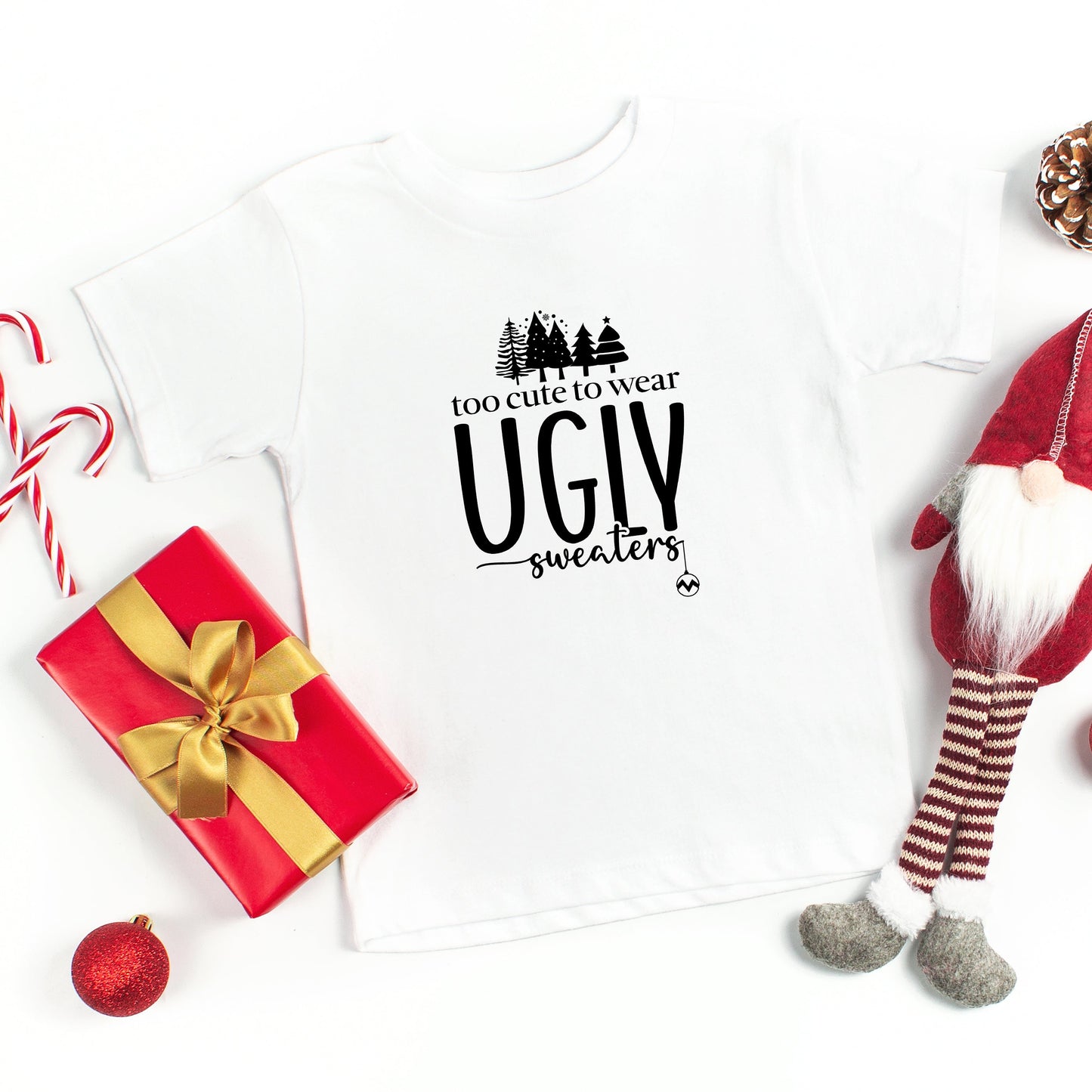 Too Cute For Ugly Sweaters | Toddler Short Sleeve Crew Neck