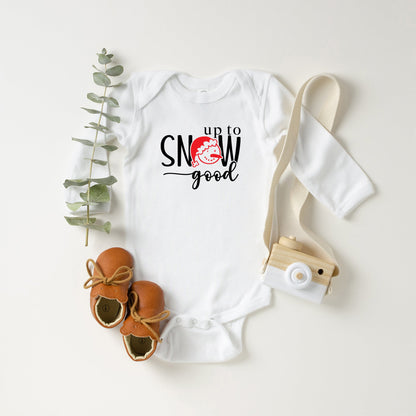 Up To Snow Good | Baby Long Sleeve Onesie