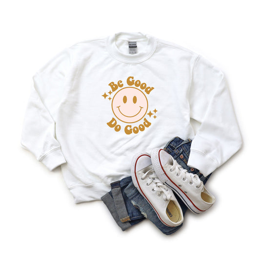 Be Good Do Good Smiley Face | Youth Sweatshirt
